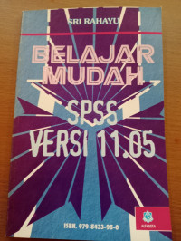 Image of BELAJAR MUDAH SPSS VERSI 11.05