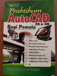 Image of PRAKTIKUM AUTO CAD 2D&3D BAGI PEMULA